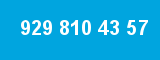 929 810 43 57 929 810 43 57